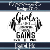 Digital Design SVG PNG - Gym - Lifting Girls Just Wanna - McKnight Designs & Co