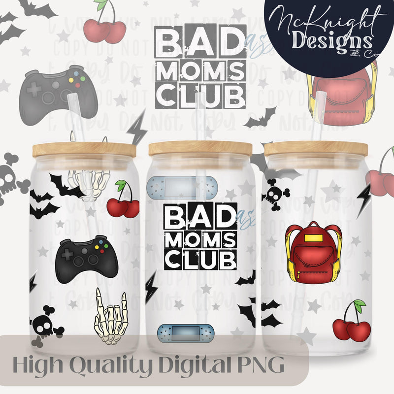 Bad Moms Club 16oz Glass Can Wrap PNG | Edgy Mom Life Design | Gamer Mom | Cherries Bats Lightning McKnight Designs & Co 16 Oz Can Wrap