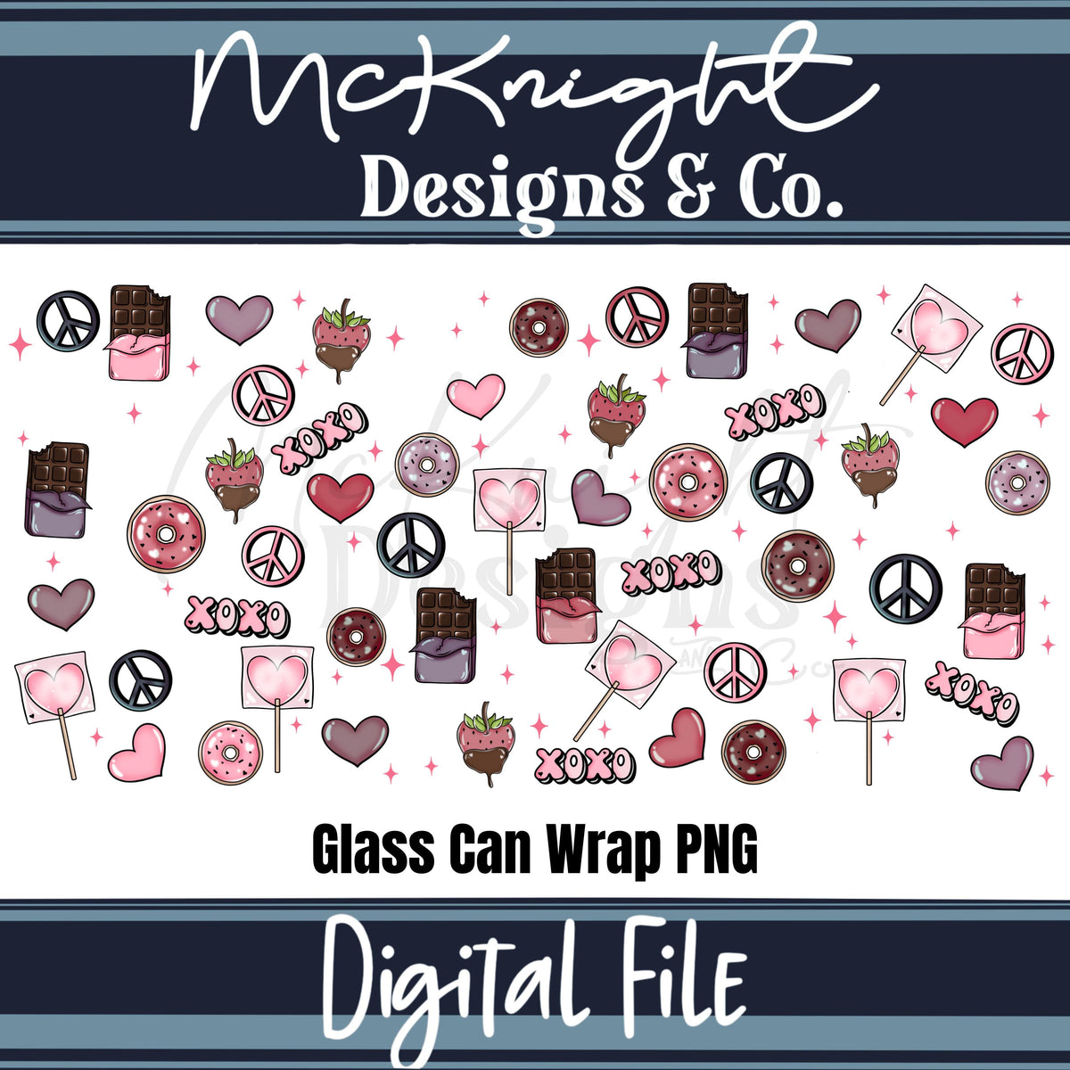 Valentine 16oz Glass Can Wrap PNG Set – XOXO Hearts, Chocolate & Sweets Design McKnight Designs & Co 16 Oz Can Wrap