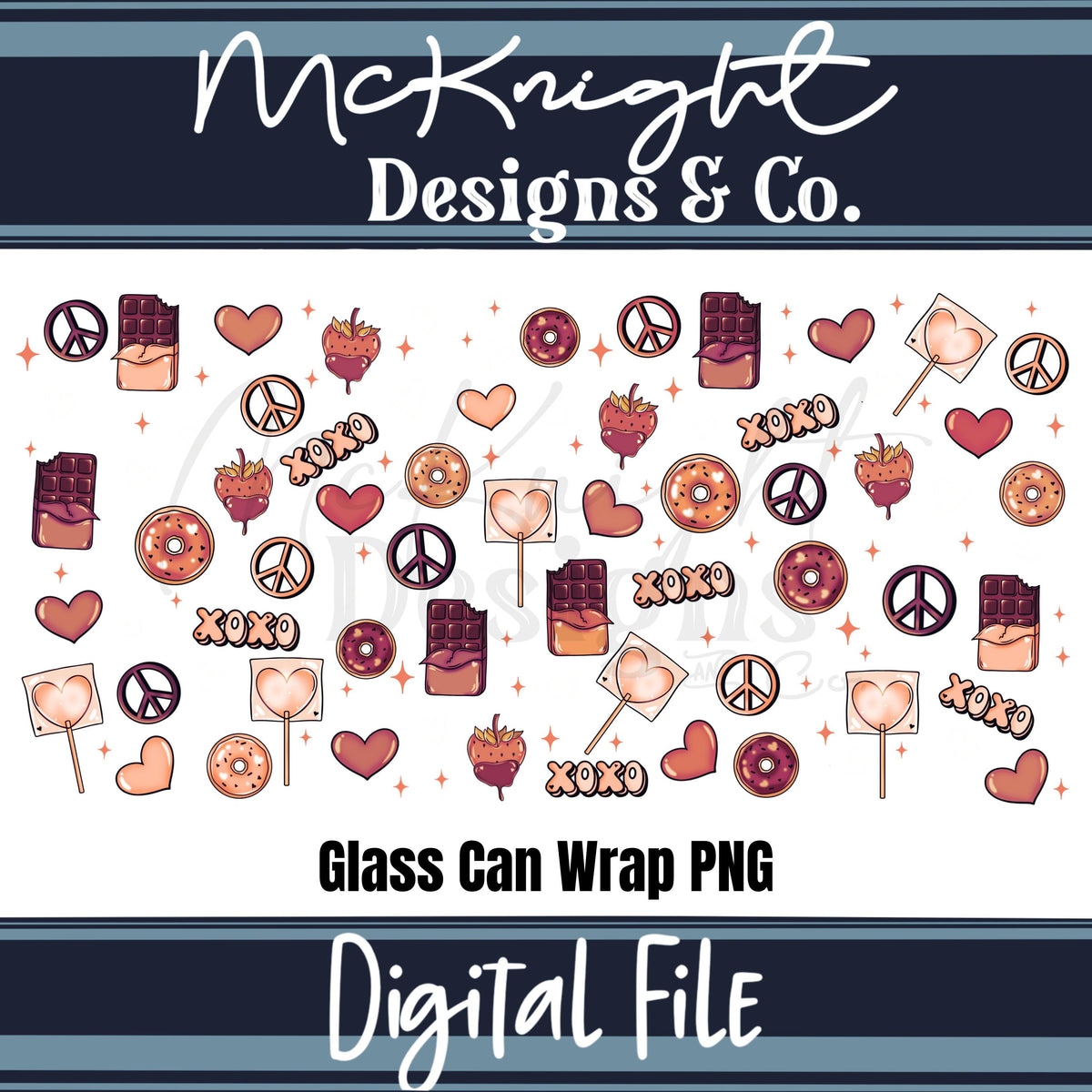 Valentine 16oz Glass Can Wrap PNG Set – XOXO Hearts, Chocolate & Sweets Design McKnight Designs & Co 16 Oz Can Wrap