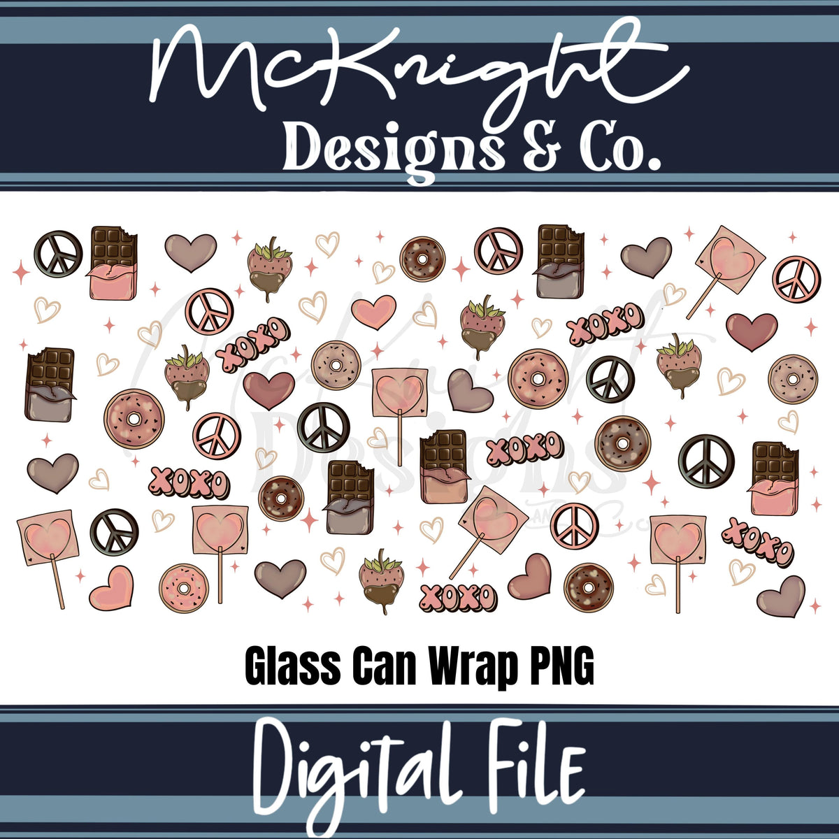 Valentine 16oz Glass Can Wrap PNG Set – XOXO Hearts, Chocolate & Sweets Design McKnight Designs & Co 16 Oz Can Wrap