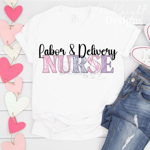 Labor & Delivery Nurse PNG | Medical Nurse McKnight Designs & Co PNG Design