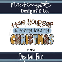 Have Yourself a Very Merry Christmas PNG Digital Design McKnight Designs & Co PNG Design