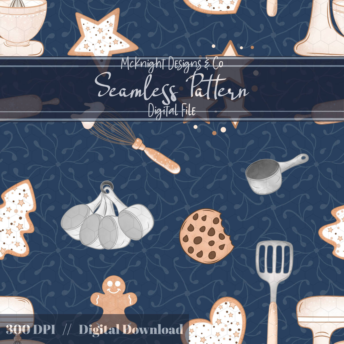 Holiday Baking Seamless Pattern PNG – Gingerbread, Cookies & Cozy Kitchen Tools McKnight Designs & Co Seamless Pattern File