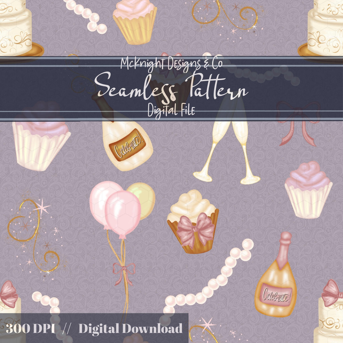 Coquette Celebration Seamless Pattern – Champagne, Cupcakes & Bows McKnight Designs & Co Seamless Pattern File
