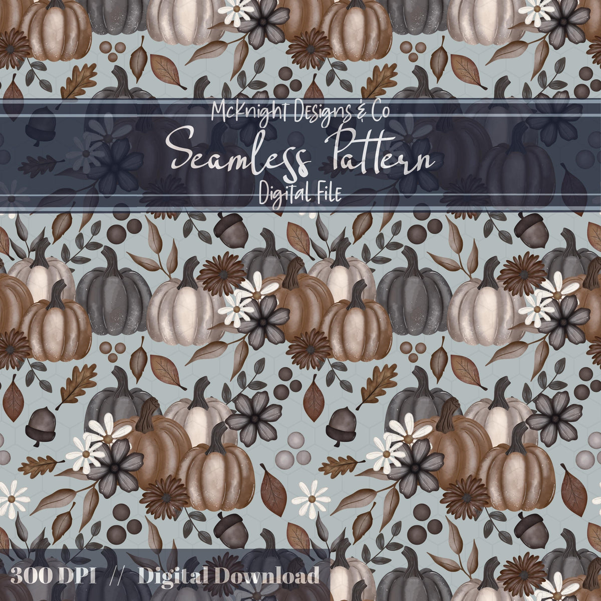 Fall Painted Pumpkins Seamless Pattern – Autumn Pumpkins & Florals McKnight Designs & Co Seamless Pattern File