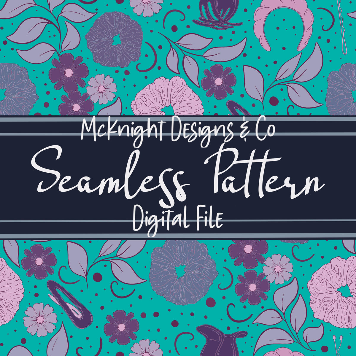 Hair Accessories & Florals Seamless Pattern - Hand Drawn McKnight Designs & Co Seamless Pattern File