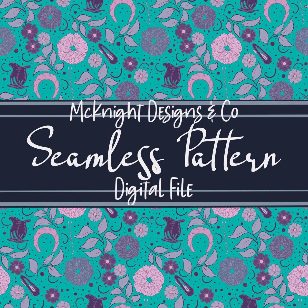 Hair Accessories & Florals Seamless Pattern - Hand Drawn McKnight Designs & Co Seamless Pattern File