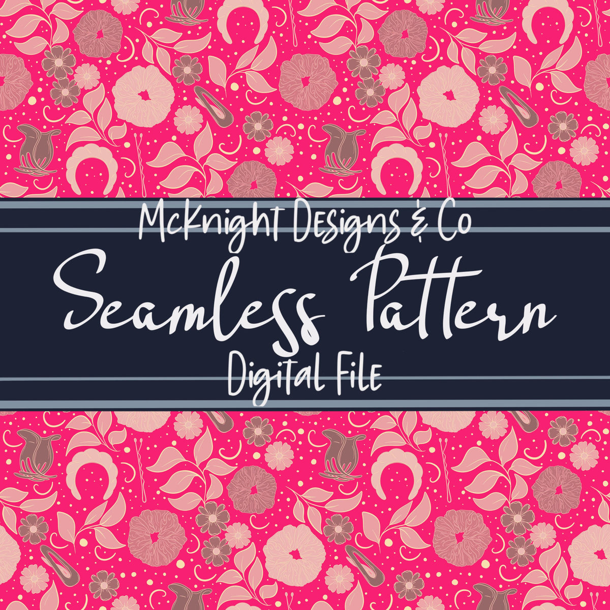 Hair Accessories & Florals Seamless Pattern - Hand Drawn McKnight Designs & Co Seamless Pattern File