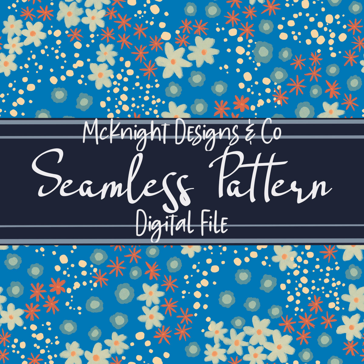 Messy Ditsy Floral Seamless Pattern - Floral Repeat McKnight Designs & Co Seamless Pattern File