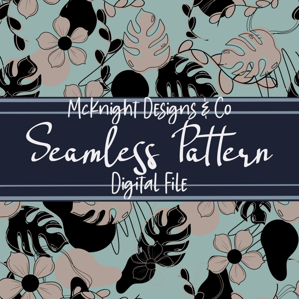 Summer Tropic Floral Seamless Pattern – Tropical Leaves & Floral Digital McKnight Designs & Co Seamless Pattern File