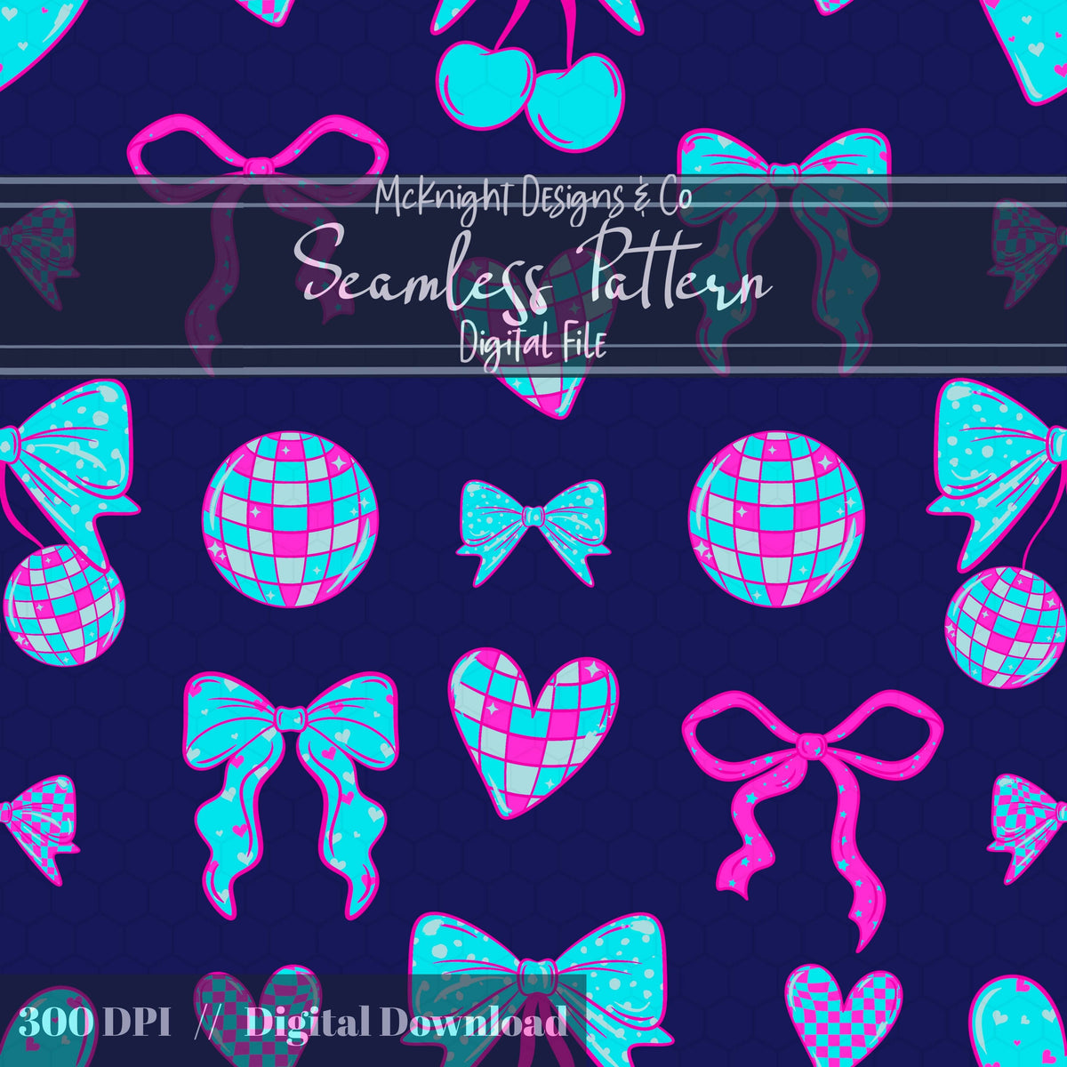 Disco Coquette Valentine Seamless Pattern | Bows Hearts Cherries Repeat | Hand Drawn Digital Design McKnight Designs & Co Seamless Pattern File