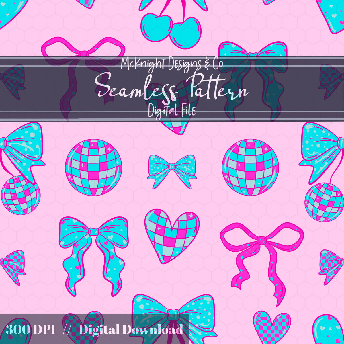 Disco Coquette Valentine Seamless Pattern | Bows Hearts Cherries Repeat | Hand Drawn Digital Design McKnight Designs & Co Seamless Pattern File