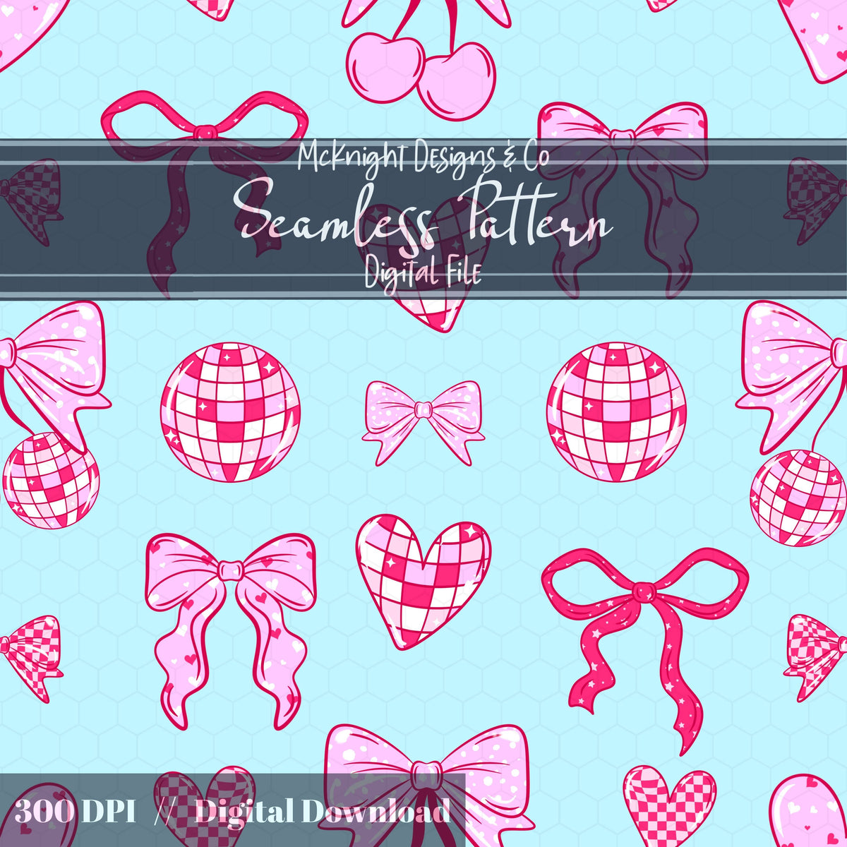 Disco Coquette Valentine Seamless Pattern | Bows Hearts Cherries Repeat | Hand Drawn Digital Design McKnight Designs & Co Seamless Pattern File