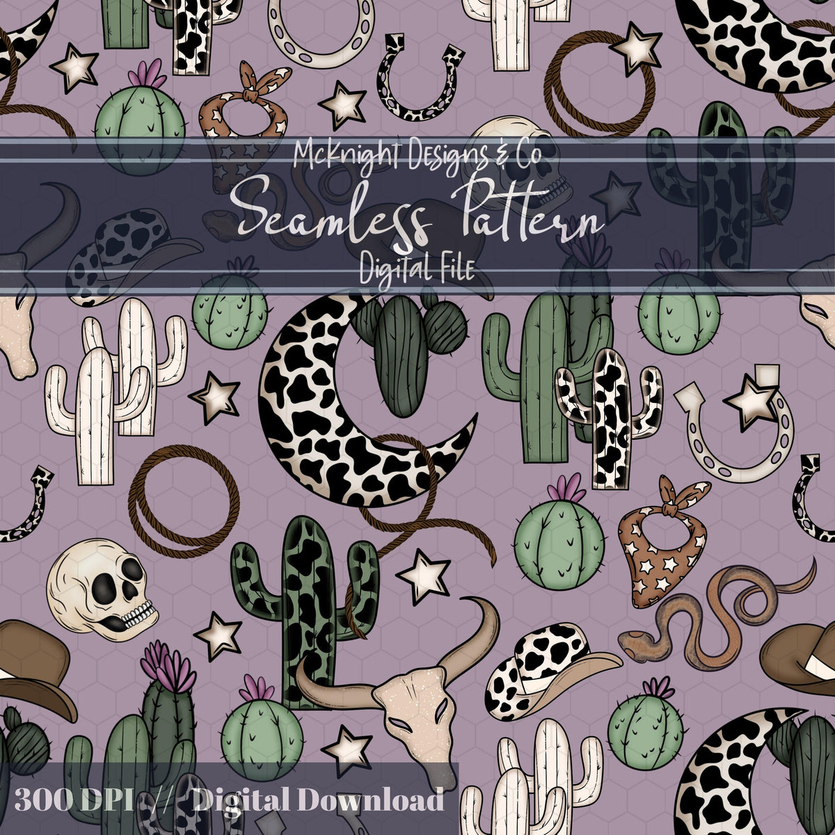 Western Cowgirl Seamless Pattern – Cactus, Cow Skulls, Hats, Snakes, Moons McKnight Designs & Co Seamless Pattern File
