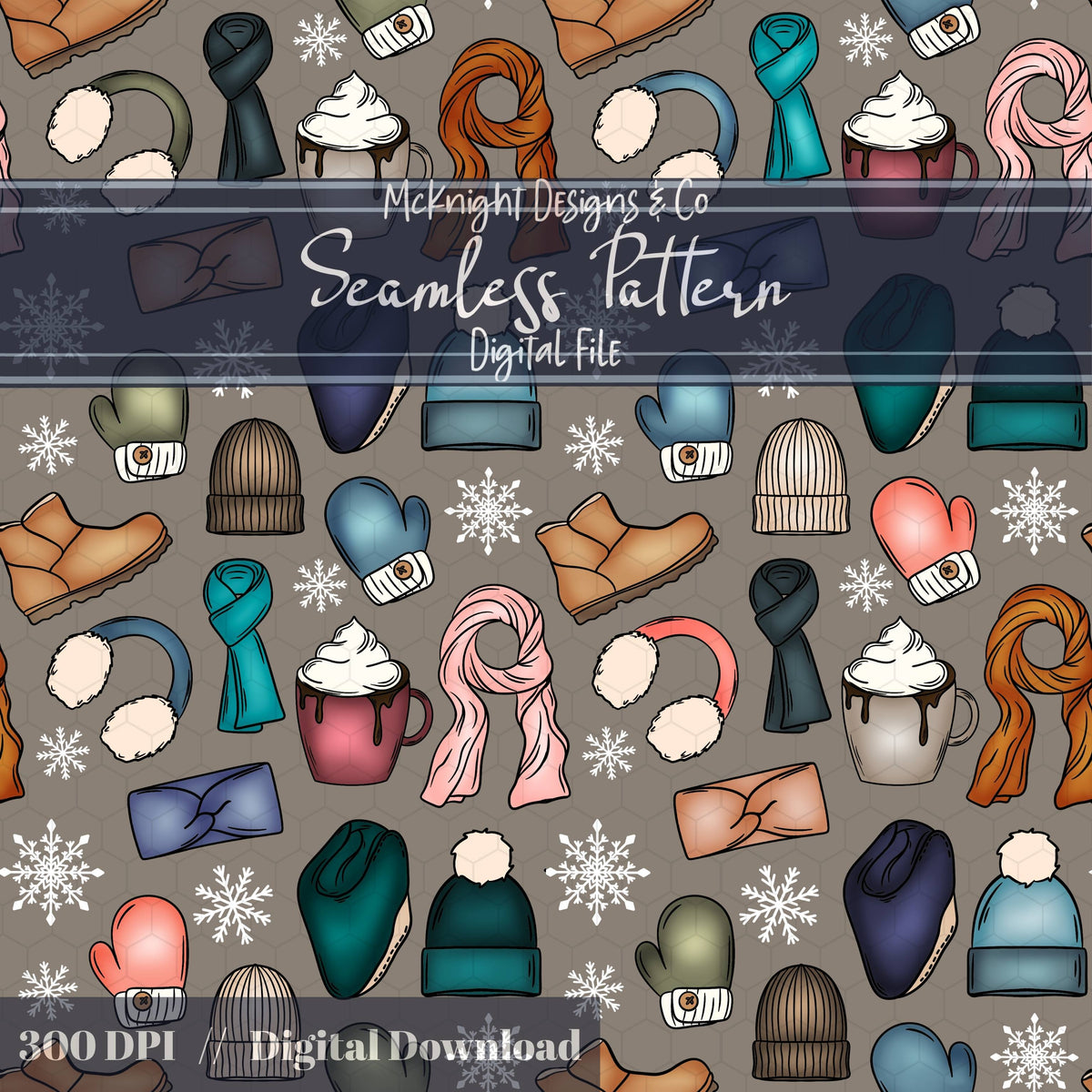 Winter Accessories Seamless Pattern – Cozy Hats, Mittens, Scarves & Boots PNG McKnight Designs & Co Seamless Pattern File