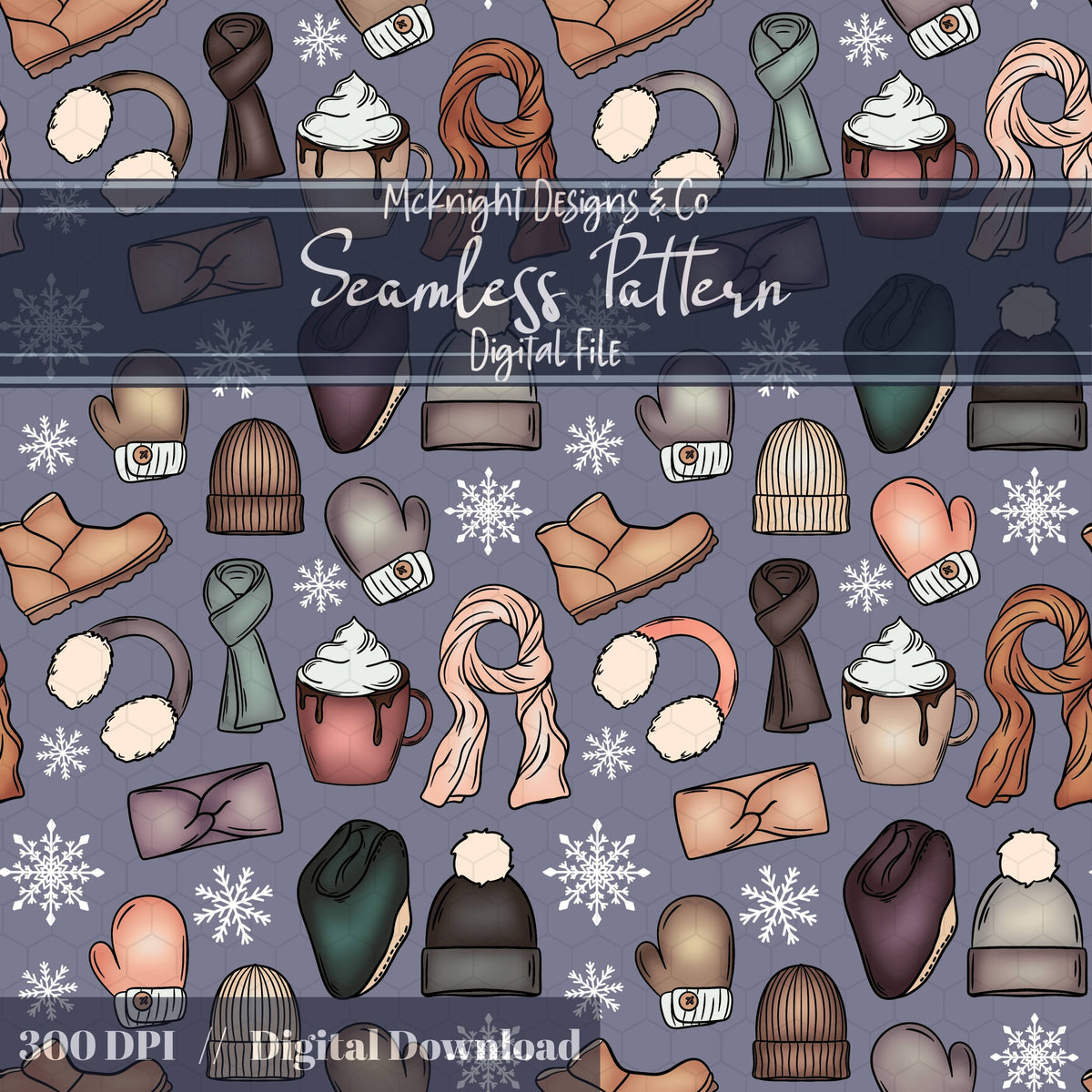 Winter Accessories Seamless Pattern – Cozy Hats, Mittens, Scarves & Boots PNG McKnight Designs & Co Seamless Pattern File