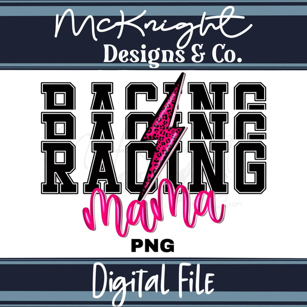Digital Design PNG - Racing - Mama v2 - McKnight Designs & Co