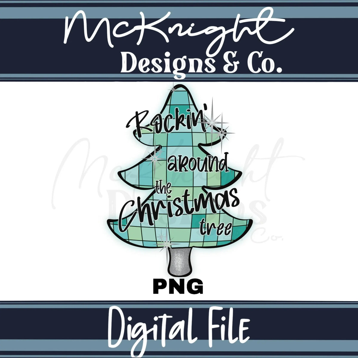 Digital Design PNG - Rockin' Christmas Tree - McKnight Designs & Co