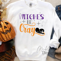 Witches Be Cray PNG – funny Halloween digital design with witch hat and stars in purple and orange, for sublimation, DTF, and UVDTF