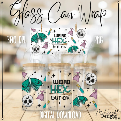 Weird Hex But Ok snarky witchy digital PNG wrap with moths, skulls, potions & stars for 16 oz glass cans, sublimation & UVDTF printing