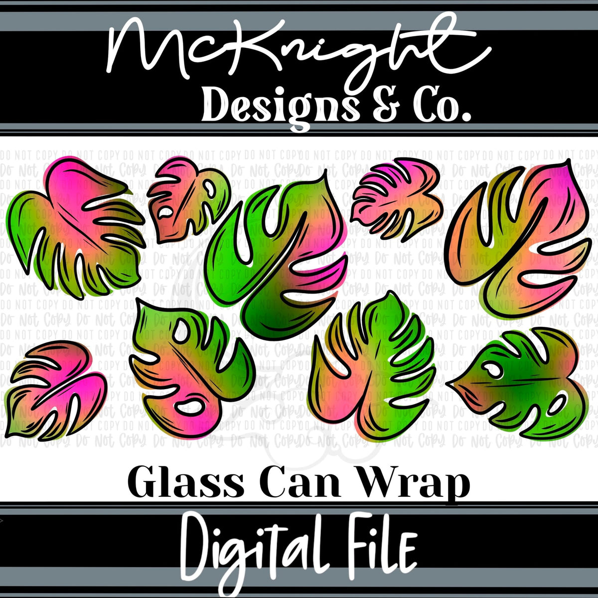 Can Wrap Digital Design - Bright XL Monstera Leaves - McKnight Designs & Co