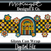 Can Wrap Digital Design - Distressed Retro - Good Vibes - McKnight Designs & Co