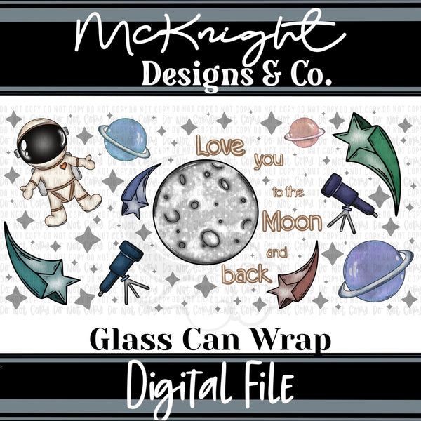 Can Wrap Digital Design - Space, Astronaut & Moon - McKnight Designs & Co