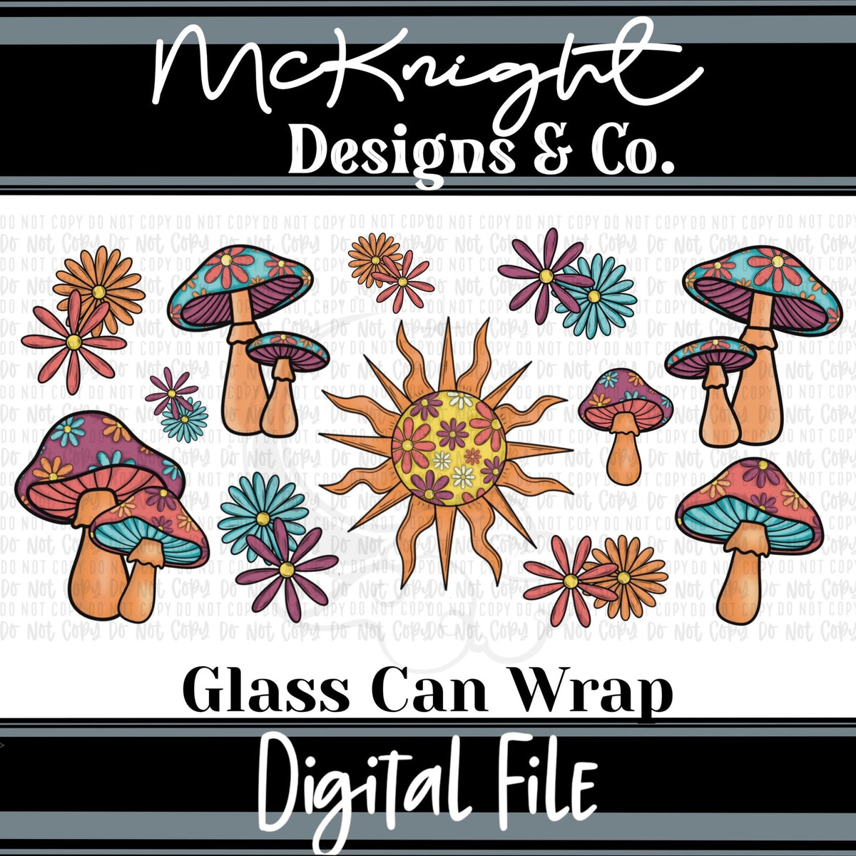 Can Wrap Digital Design - Stay Trippy, Little Hippie - McKnight Designs & Co