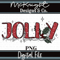 Digital PNG Design - Adult - Holiday - Jolly AF - McKnight Designs & Co