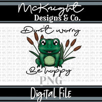 Digital PNG Design - Don’t Worry, Be Hoppy - McKnight Designs & Co