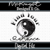 Digital PNG Design - Find Your Balance - McKnight Designs & Co