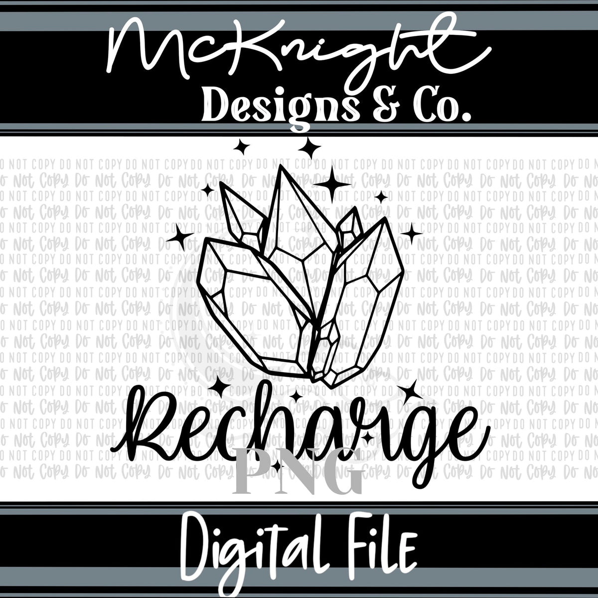 Digital PNG Design - Recharge - Crystals - McKnight Designs & Co