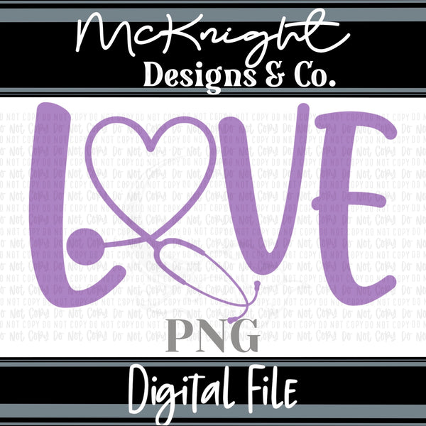 Digital PNG SVG Design - Medical/Nurse - Love - McKnight Designs & Co