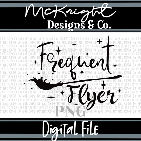 Digital PNG SVG Design - Witchy - Frequent Flyer - McKnight Designs & Co