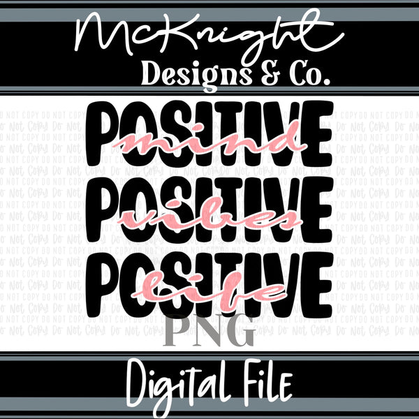 Digital SVG PNG Design - Positivity - McKnight Designs & Co