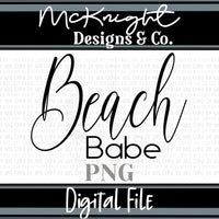 Single Color Digital Design - Beach Babe - McKnight Designs & Co