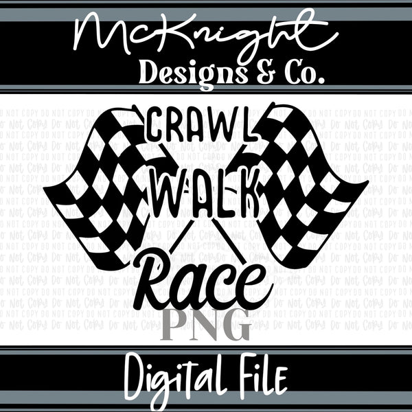 Single Color Digital Design - Sports - Crawl, Walk, Race - McKnight Designs & Co