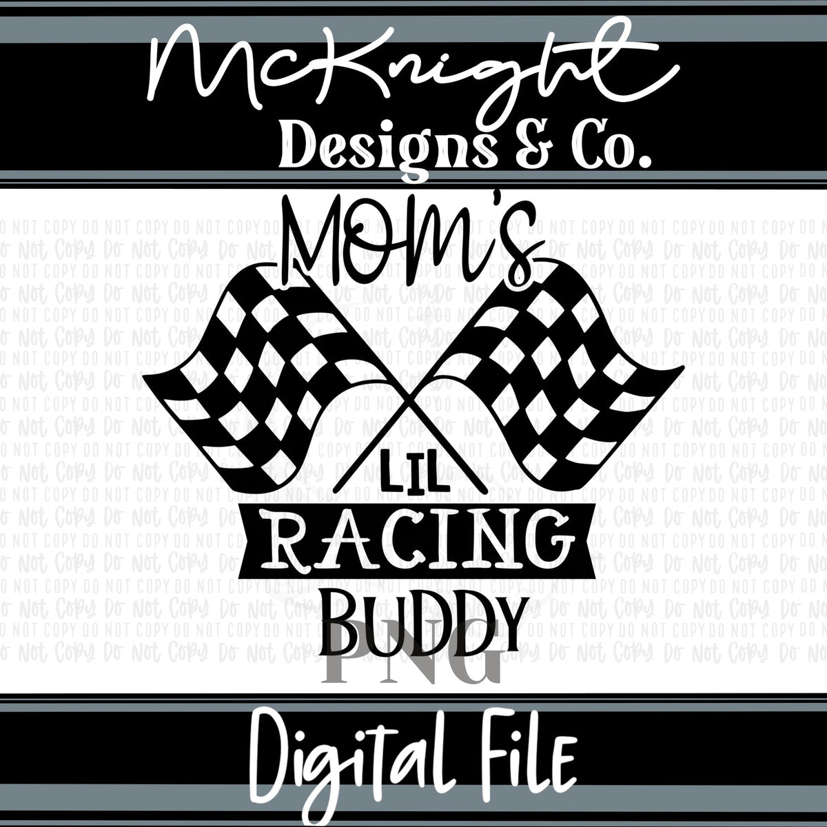 Single Color Digital Design - Sports - Daddy’s Racing Buddy - McKnight Designs & Co