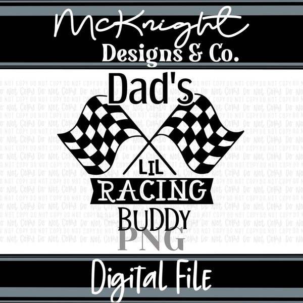 Single Color Digital Design - Sports - Daddy’s Racing Buddy - McKnight Designs & Co